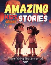 Amazing Kids Short Stories