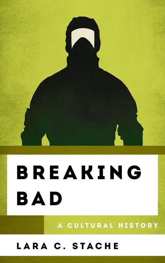The Cultural History of Television - Breaking Bad - cover
