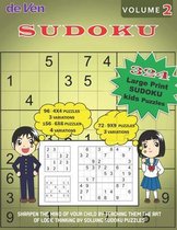324 Large Print KIDS Sudoku Puzzles, 96-4X4 3 Variations, 156-6X6 4 Variations, 72-9X9 3 Variations - Volume 2