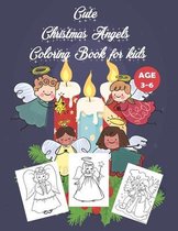 Cute Christmas Angels Coloring Book for kids