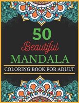 50 Beautiful Mandala Coloring Book For Adult