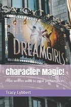 Character Magic!