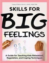 Skills for Big Feelings