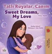 Turkish English Bilingual Collection- Sweet Dreams, My Love (Turkish English Bilingual Children's Book)