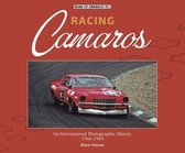 Racing Camaros: An International Photographic History 1966-1986