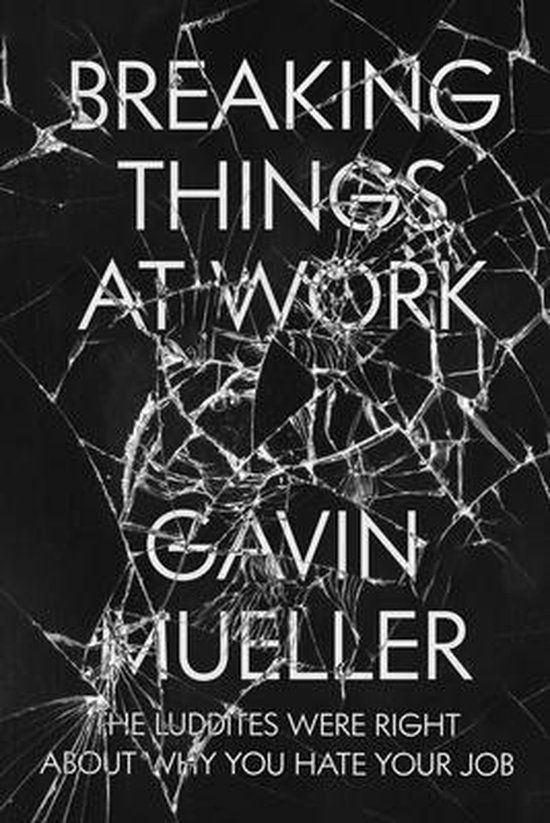 Breaking Things at Work - cover
