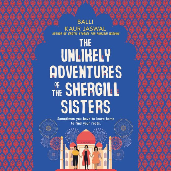 The Unlikely Adventures of the Shergill Sisters - cover