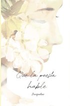 Que la poesia hable