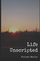 Life Unscripted