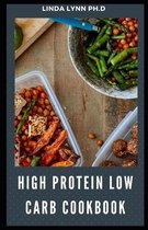 High Protein Low Carb Cookbook