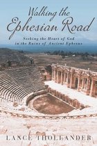 Walking the Ephesian Road