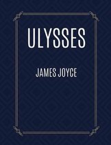 Ulysses by James Joyce