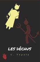 Les Dechus