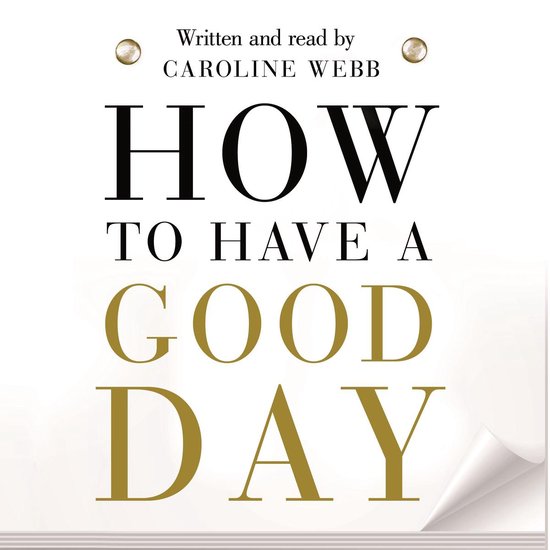 How To Have A Good Day - cover