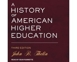 A History of American Higher Education