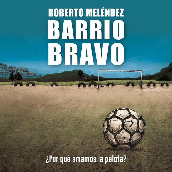 Barrio bravo - cover
