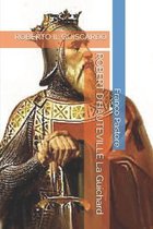ROBERT D'HAUTEVILLE La Guichard