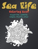 Sea life - Coloring Book - Creepy fish, Jellyfish, Dolphin, Starfish, other