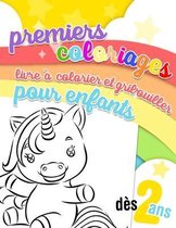 Premiers coloriages - Livre a colorier et gribouiller pour enfants des 2 ans