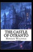 The Castle of Otranto Annotated