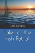 Tales of the Fish Patrol