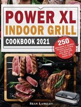 Power XL Indoor Grill Cookbook 2021