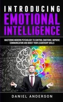 Mastery Emotional Intelligence and Soft Skills- Introducing Emotional intelligence