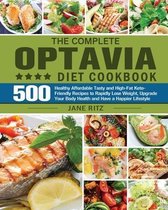 The Complete Optavia Diet Cookbook