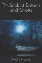 The Book of Dreams and Ghosts