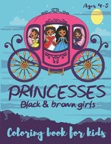 Princesses Black & Brown Girls Coloring Book for kids ages 4-8