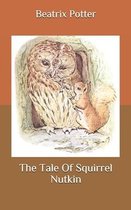 The Tale Of Squirrel Nutkin