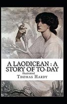 A Laodicean a Story of Today illustrated