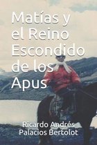 Matias y el Reino Escondido de los Apus