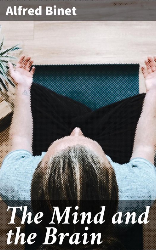 The Mind and the Brain - cover