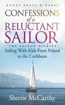 Confessions of A Reluctant Sailor: The Falkor Diaries