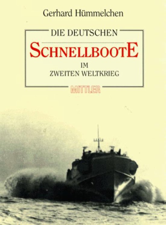 Die deutschen Schnellboote im Zweiten Weltkrieg