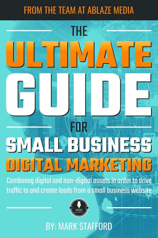 The Ultimate Guide for Small Business Digital Marketing - cover