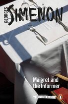 Inspector Maigret 74 - Maigret and the Informer