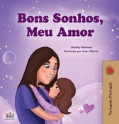 Portuguese Bedtime Collection - Portugal- Sweet Dreams, My Love (Portuguese Book for Kids - Portugal)