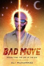 Bad Move (Deluxe Edition): Rydon Tyme