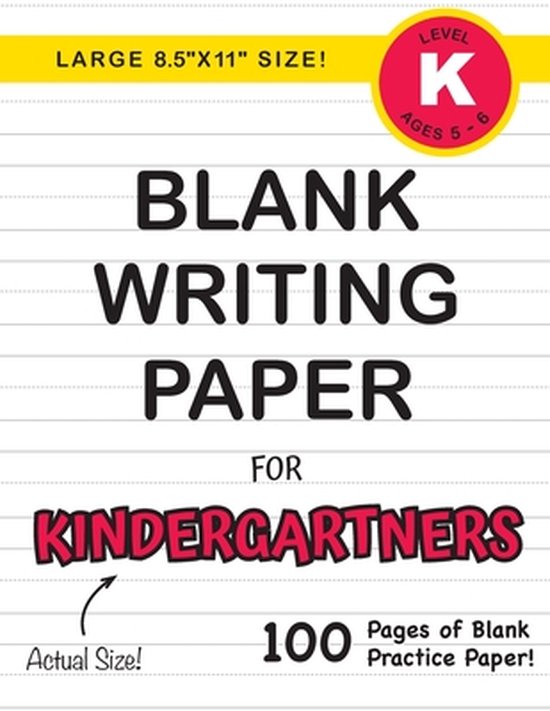Blank Writing Paper for Kindergartners (Large 8.5"x11" Size! ... - cover