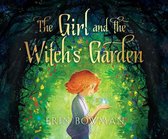 The Girl and the Witch's Garden