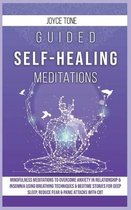 Guided Self-Healing Meditations