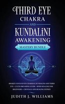Third Eye Chakra and Kundalini Awakening