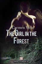 Swiss Stories-The girl in the forest (Swiss Stories #1)