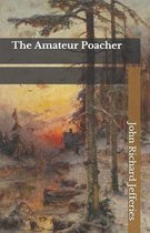The Amateur Poacher