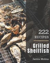 222 Grilled Shellfish Recipes