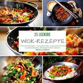 25 leckere Wok-Rezepte