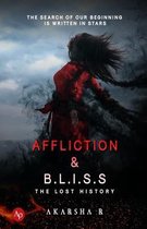 Affliction and Bliss