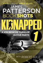 Kidnapped - Jon Roscoe 1 - Kidnapped - Part 1